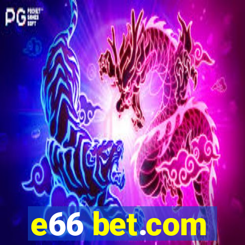 e66 bet.com